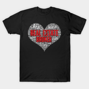 Real estate broker Heart Shape Word Cloud Design print T-Shirt